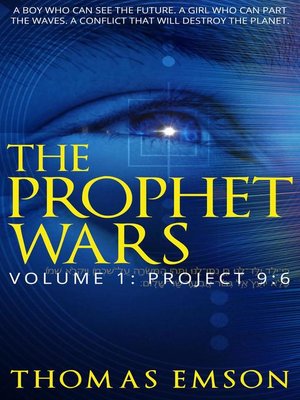 cover image of Project 9: 6: The Prophet Wars, #1